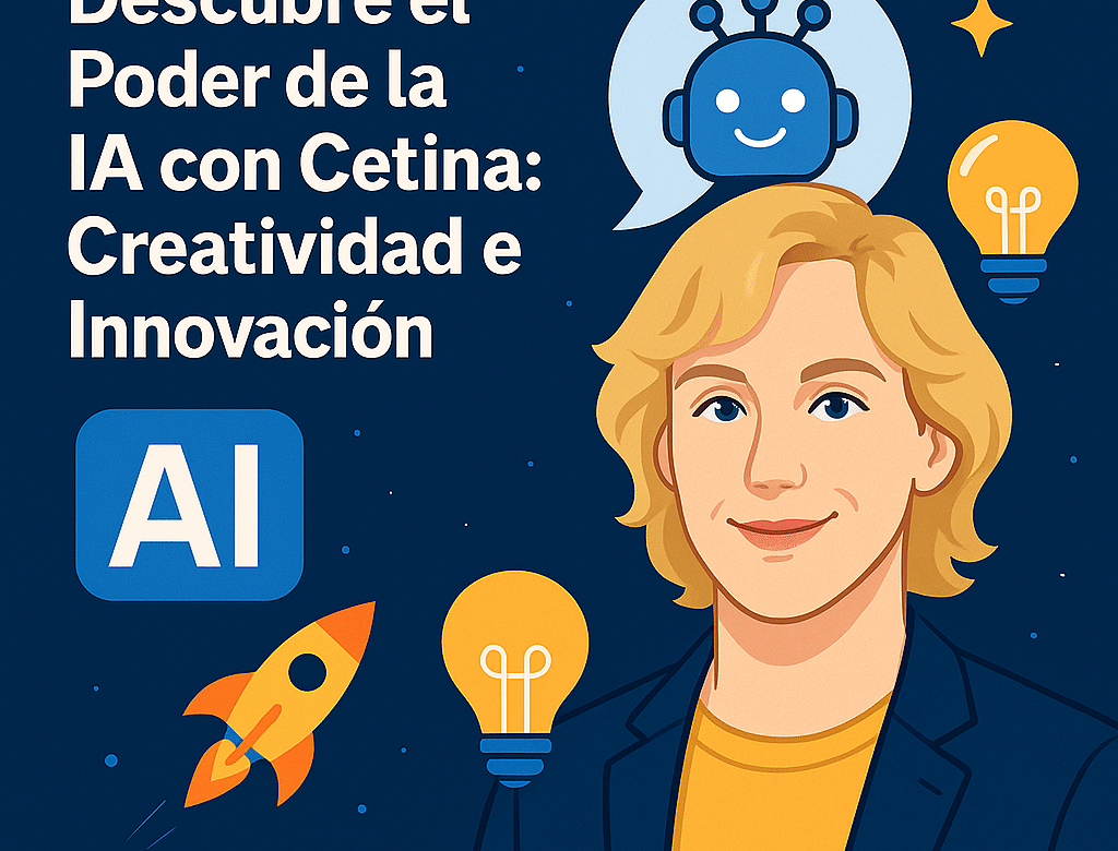  Inteligencia Artificial con Cetina: Creatividad sin Límites