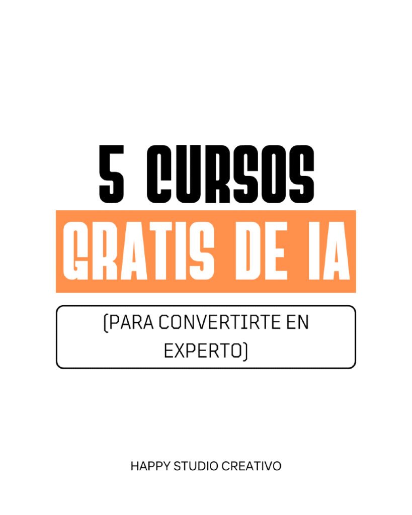 Cursos de Inteligencia Artificial Gratis: Aprende IA Desde Cero y en Español